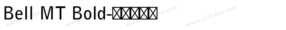 Bell MT Bold字体转换